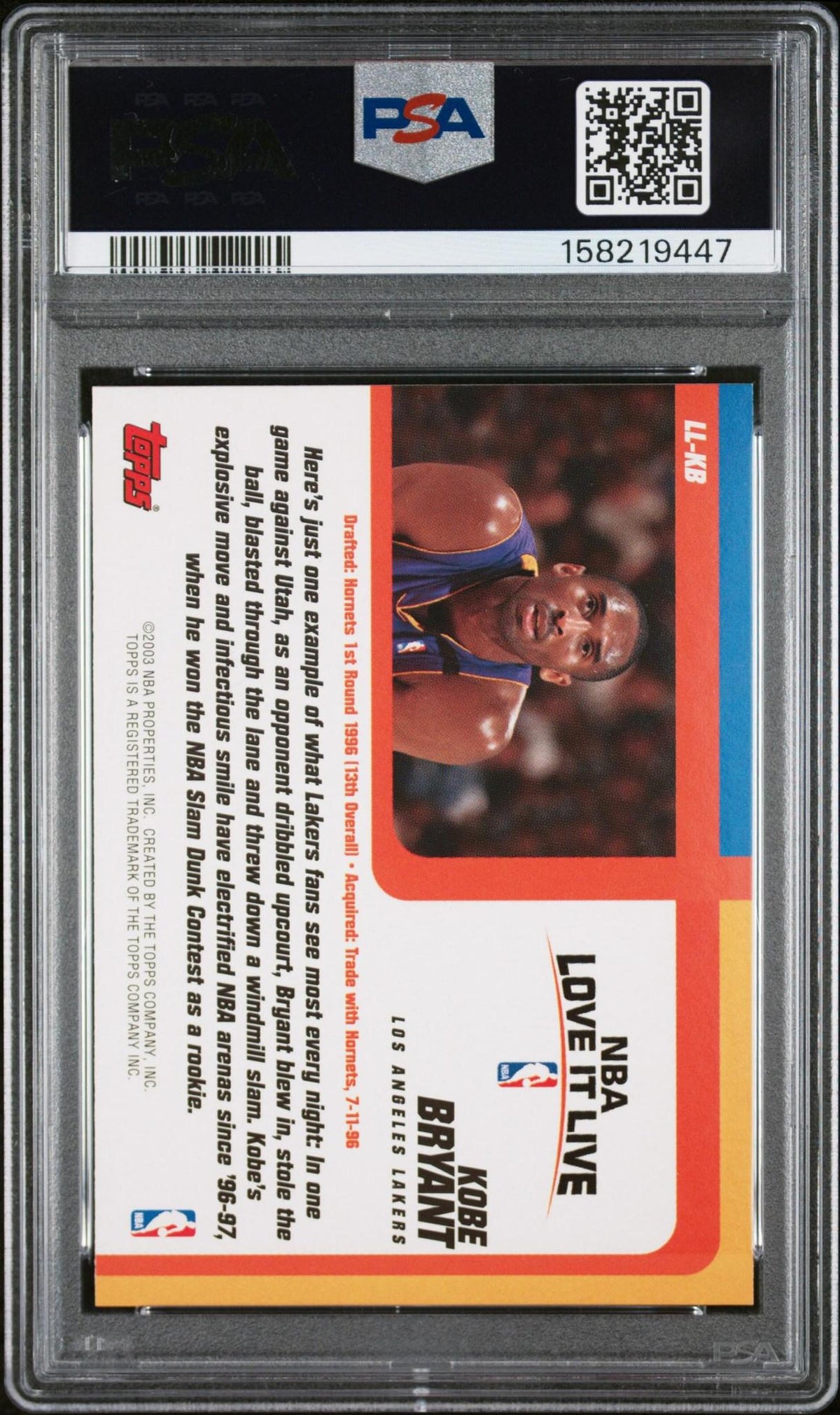 2003 TOPPS LOVE IT LIVE LL-KB KOBE BRYANT PSA 10