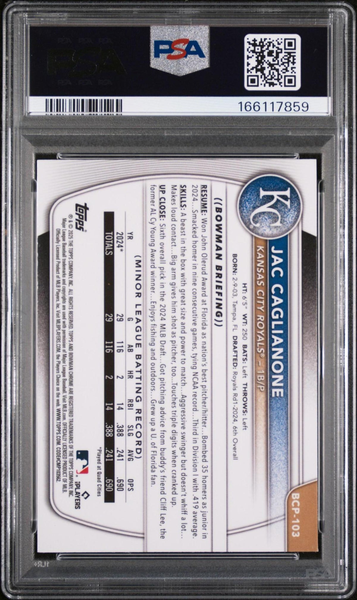2025 BOWMAN MEGA BOX CHROME PROSPECTS 103 JAC CAGLIANONE BURGUNDY REFRACTOR PSA 10