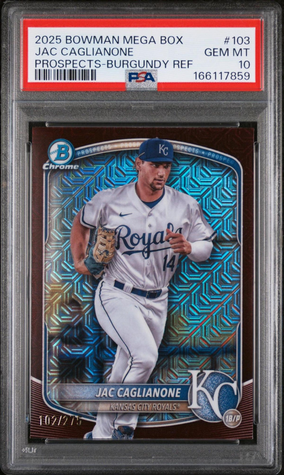 2025 BOWMAN MEGA BOX CHROME PROSPECTS 103 JAC CAGLIANONE BURGUNDY REFRACTOR PSA 10