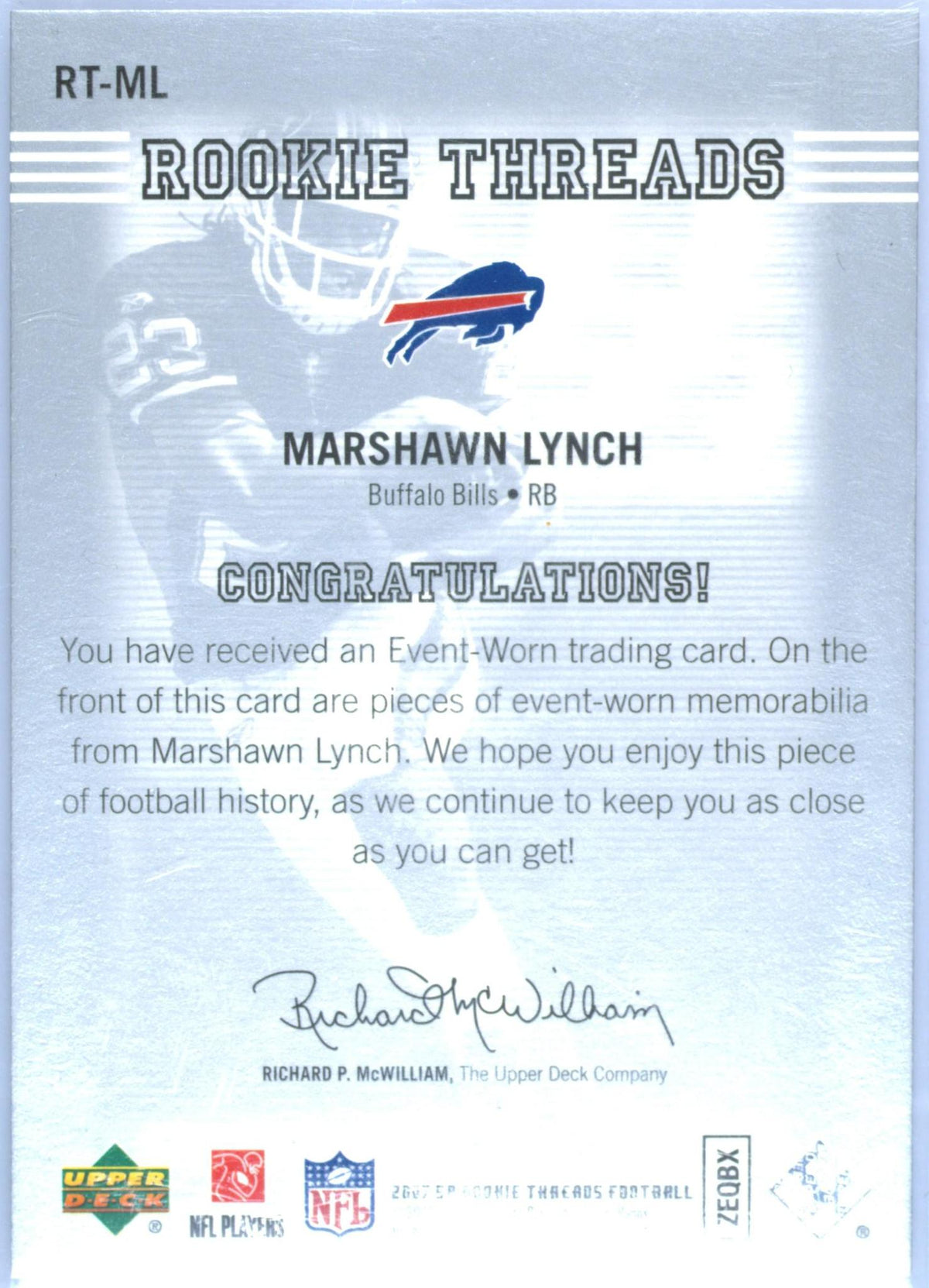 2007 SP ROOKIE THREADS ROOKIE THREADS RT-ML MARSHAWN LYNCH SILVER PSA 10