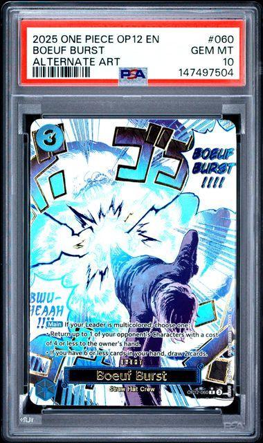 2025 ONE PIECE OP12-LEGACY OF THE MASTER #060 BOEUF BURST ALTERNATE ART PSA 10