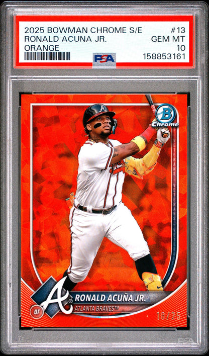 2025 BOWMAN CHROME SAPPHIRE EDITION 13 RONALD ACUNA JR. ORANGE PSA 10