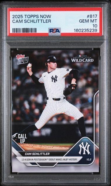 2025 Topps Now Cam Schlittler PSA 10