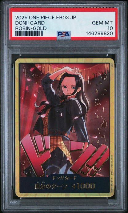 2025 One Piece EB03 JP Don!! Card Robin - Gold PSA 10