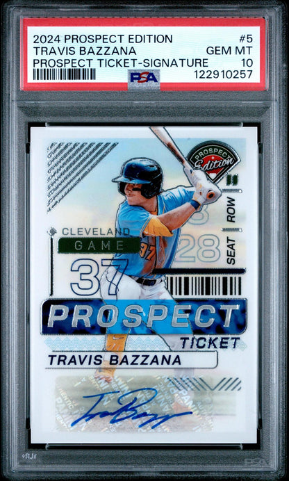 2024 PANINI PROSPECT EDITION PROSPECT TICKET 5 TRAVIS BAZZANA SIGNATURE PSA 10